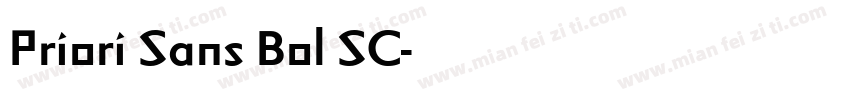 Priori Sans Bol SC字体转换